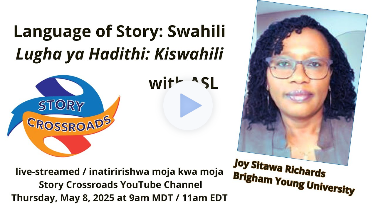 Language of Story: Swahili - with ASL