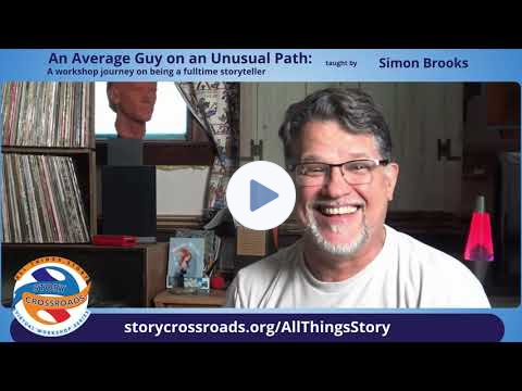 An Average Guy on an Unusual Path: A workshop journey on being a fulltime storyteller - Simon Brooks