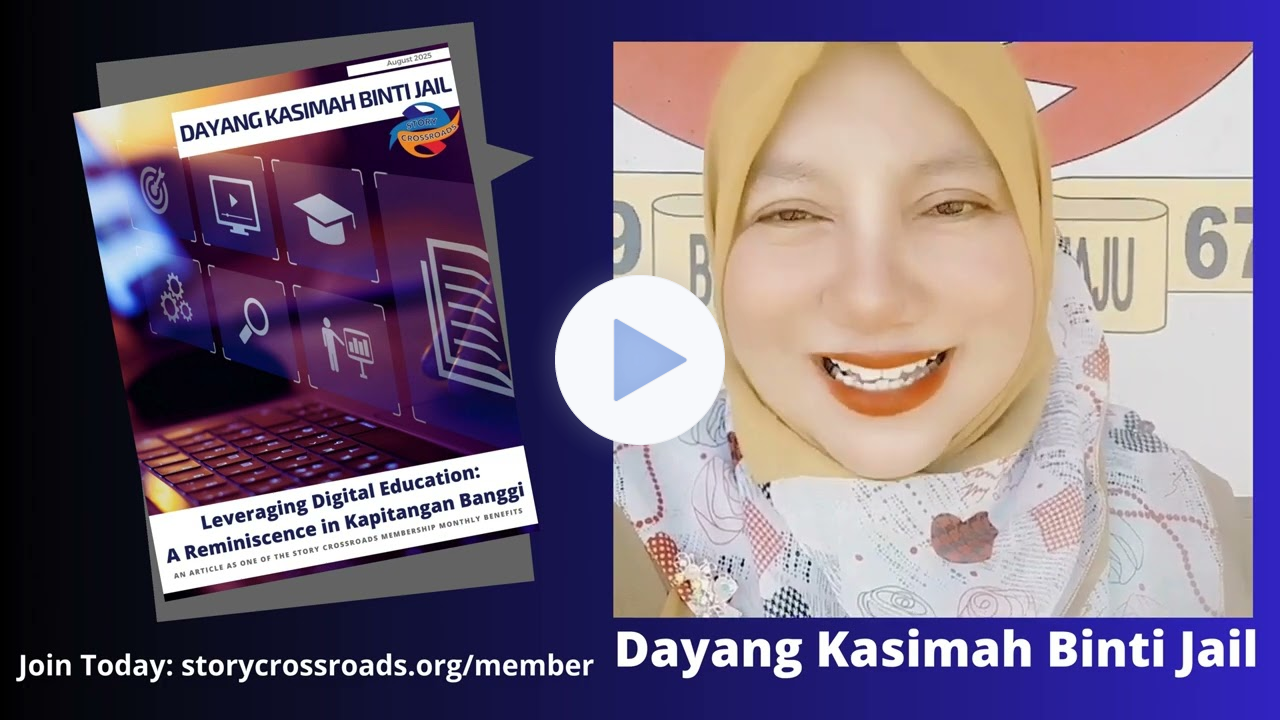 Leveraging Digital Education: A Reminiscence in Kapitangan Banggi - Dayang Kasimah Binti Jail