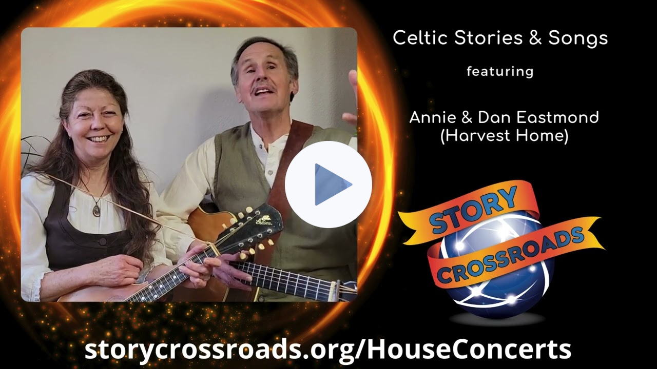 80th House Concert - March 22, 2024 - Annie & Dan Eastmond / Harvest Home (In-person/streamed)