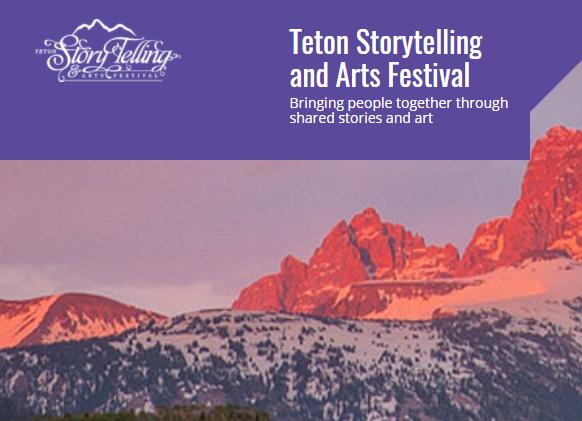 Teton Storytelling and Arts Festival--Auditions