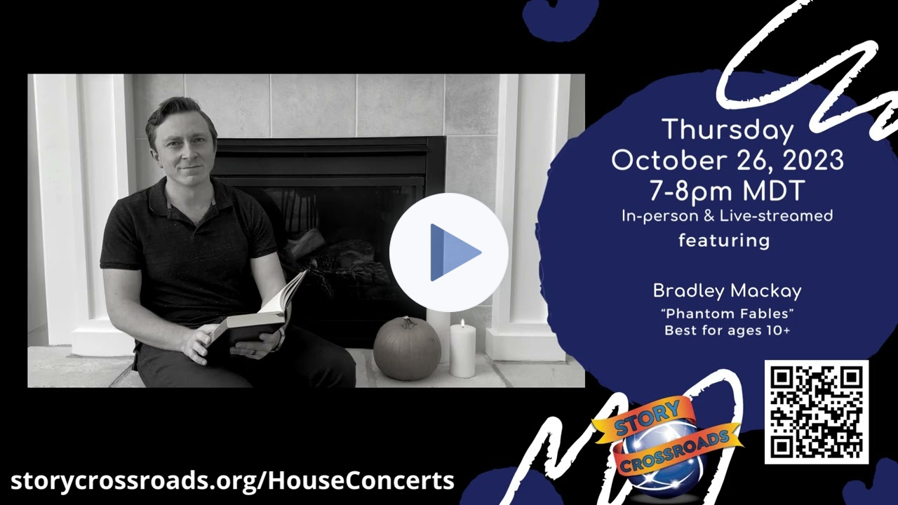 75th House Concert - Oct. 26, 2023 - Phantom Fables - Bradley Mackay (In-person/streamed)