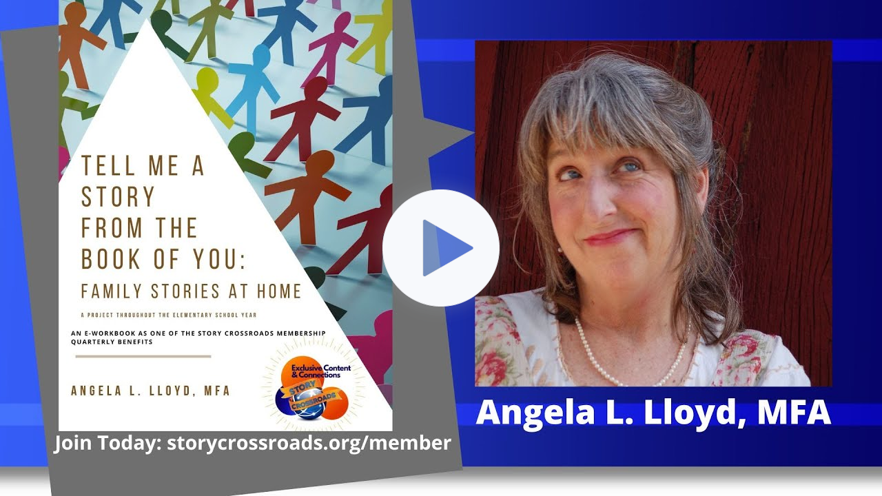Tell Me a Story from the Book of YOU: Family Stories at Home - Angela L. Lloyd, MFA