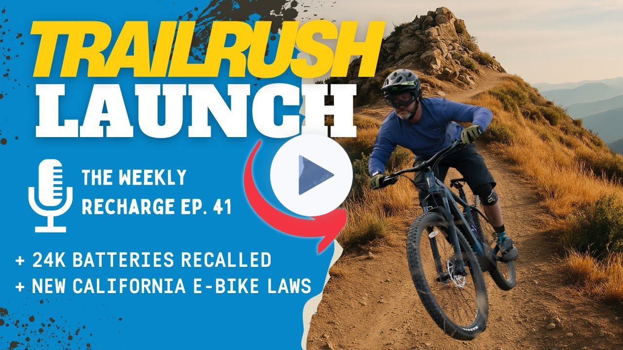 Ride1Up's $2,100 eMTB Shocks Everyone! | 24k Battery Recall + NEW California e-Bike Laws - TWR Ep 41