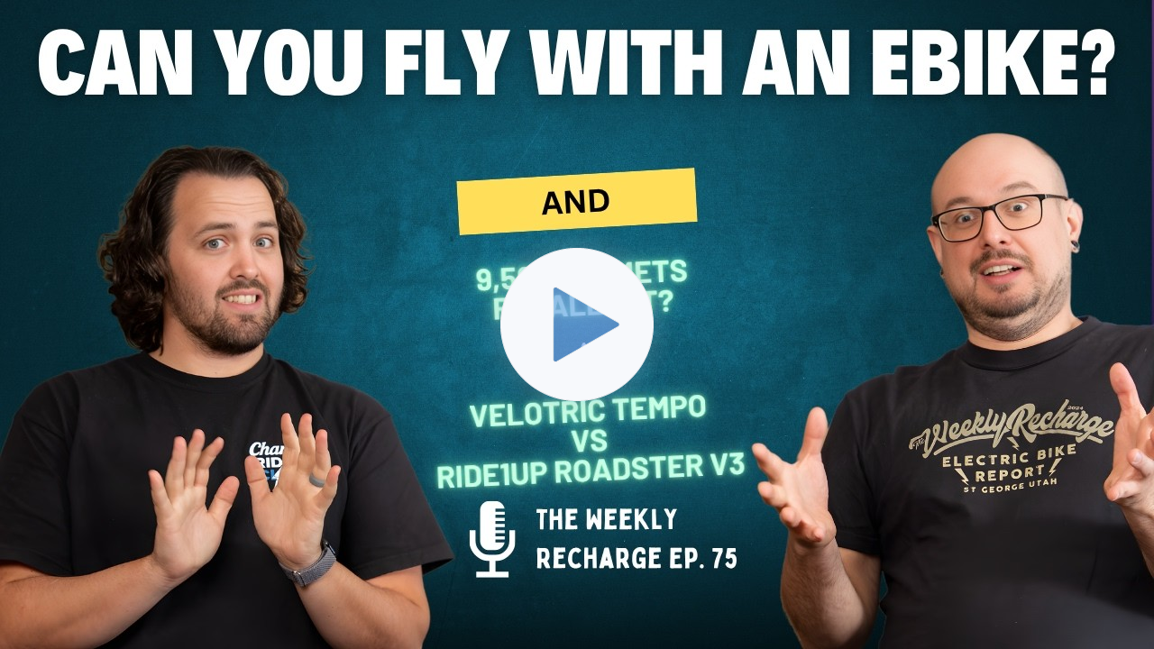 🚨 9,500 Helmets Recalled + Can You Fly With an E-Bike + Tempo vs Roadster V3!? TWR Ep 75