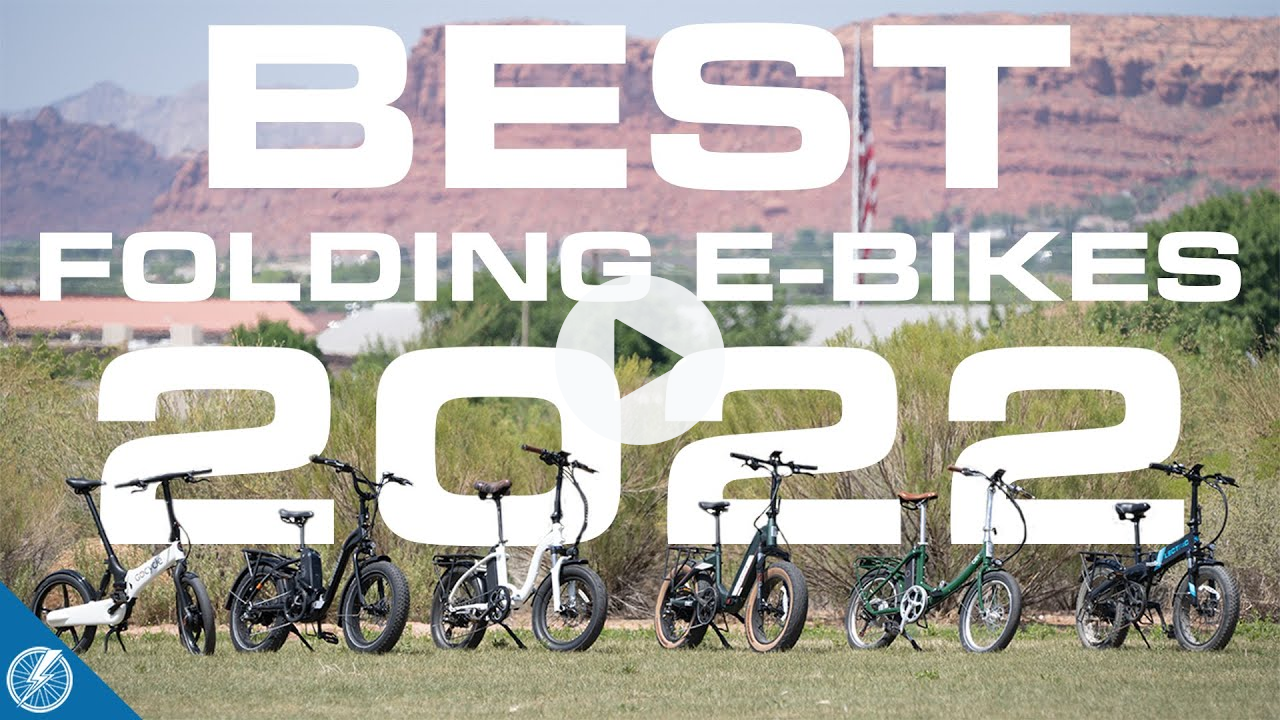 Best Folding Electric Bikes of 2022 | Our Expert's Top Picks