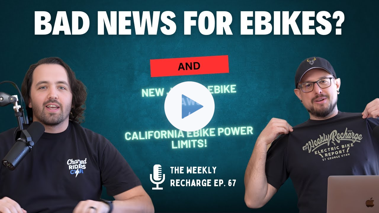 E-Bike Riders Just Got Bad News (NJ Laws, CA Power Limits, Canyon Updates) TWR Ep 67