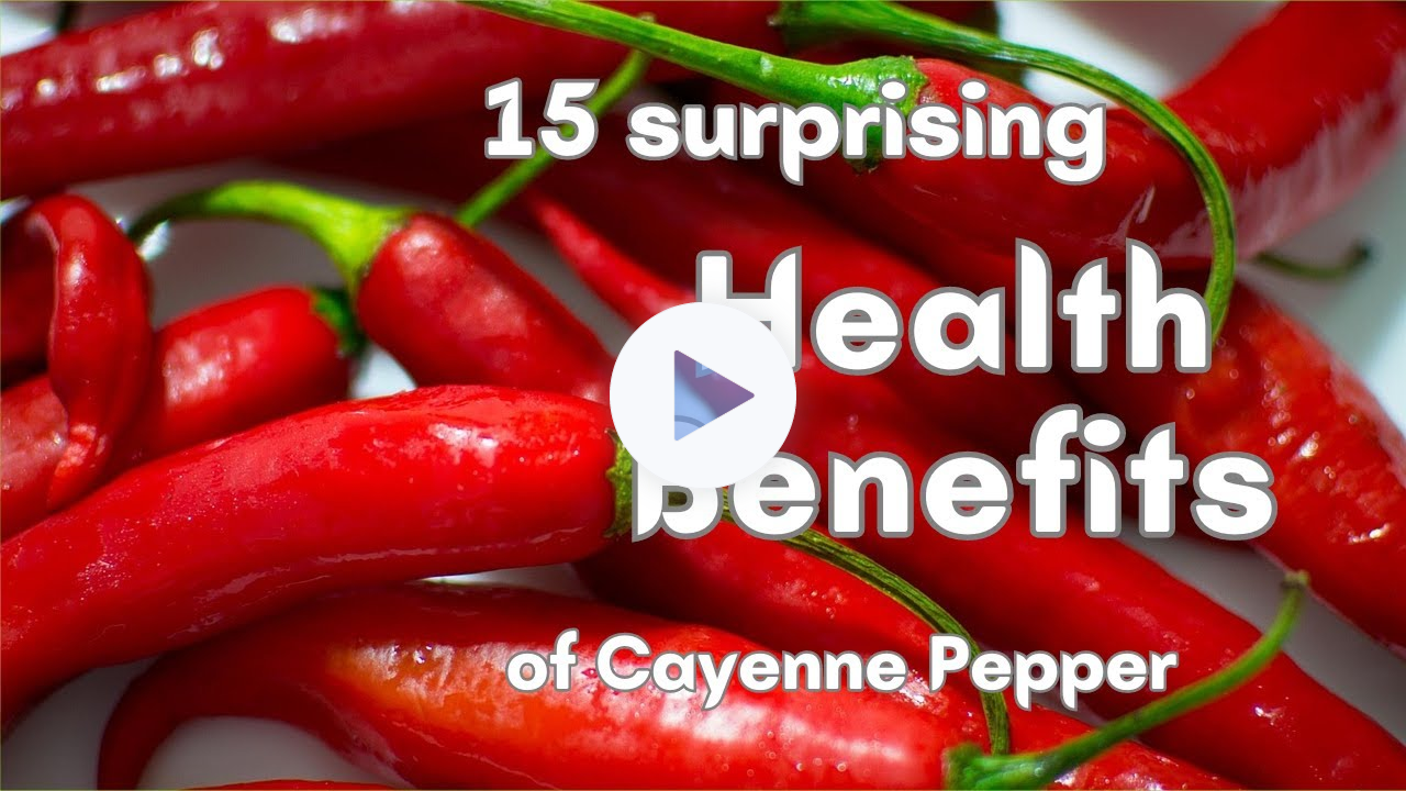 The 15 Astonishing Health Benefits of Cayenne Pepper Revealed and Backed by Science