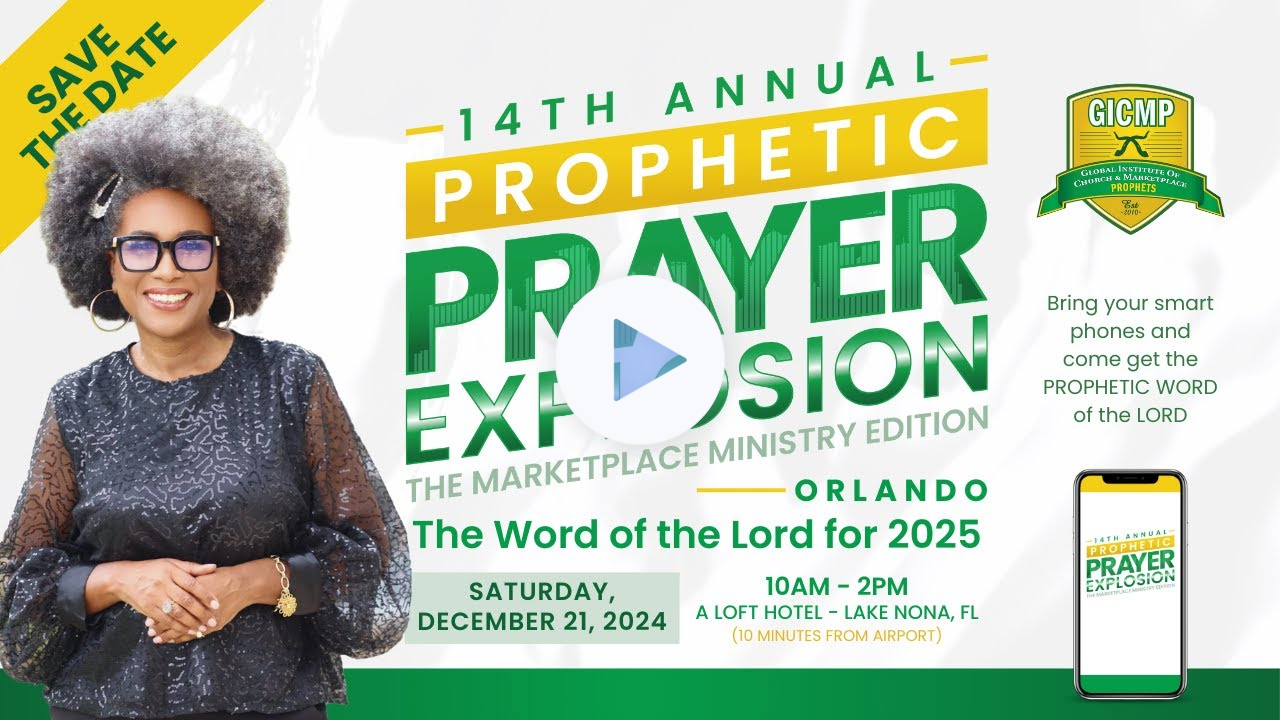 Meet us for Prophetic Prayer Explosion 2024 - The Word of the Lord for 2025