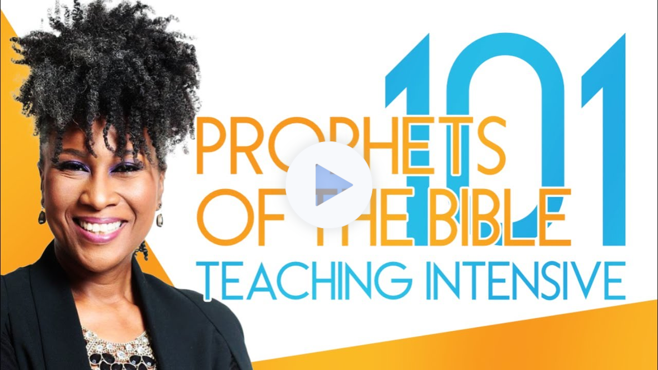 PROPHETS OF THE BIBLE 101 - GRAB THE REPLAYS TODAY