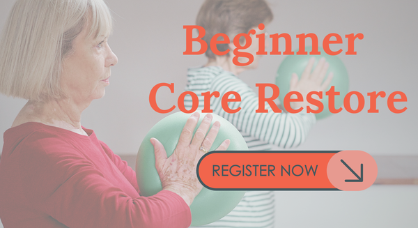 Register For Beginner Core Restore Classes