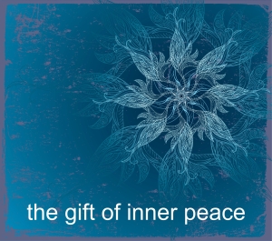 gift of inner peace