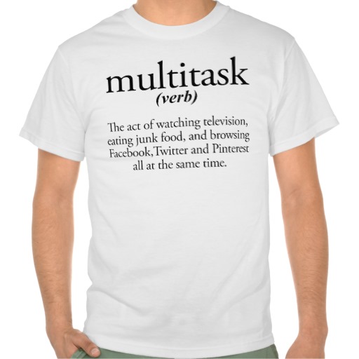 Multitasking - a fast road to nowhere