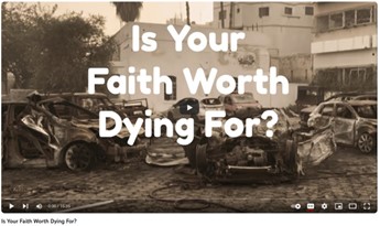 Is Your Faith Worth Dying For?