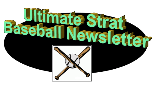 The Ultimate Strat Baseball Newsletter