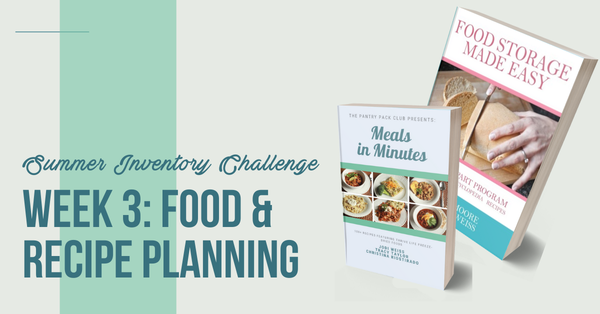 Week 3 - Food & Recipe Planning
