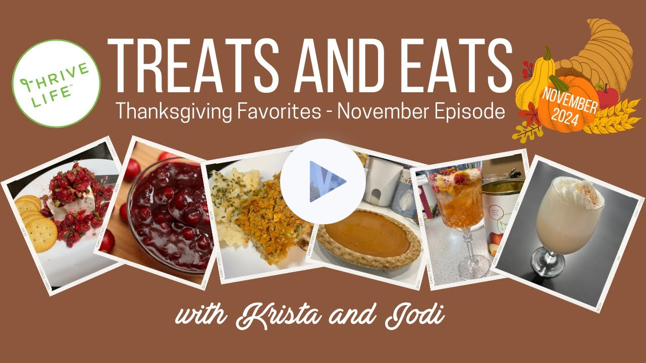 Thanksgiving Favorites (Treats and Eats November Episode)