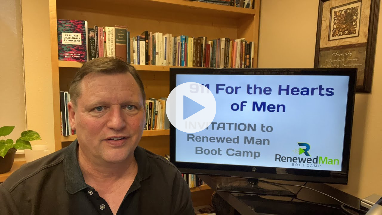 INVITE -- to Renewed Man Boot Camp