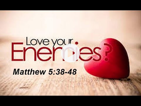 Sermon -- Loving the Hard to Love