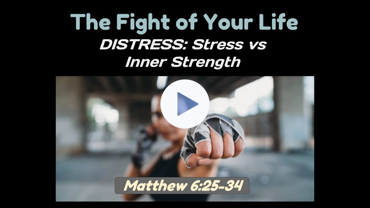 Bethel Church -- DISTRESS: Stress vs Inner Strength -- 01.29.23