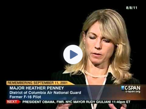 Maj.Heather Penney of D.C.Air National Guard-Her 9/11 Mission to Takeout Flight 93