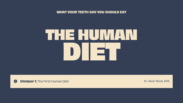 The First Human Diet