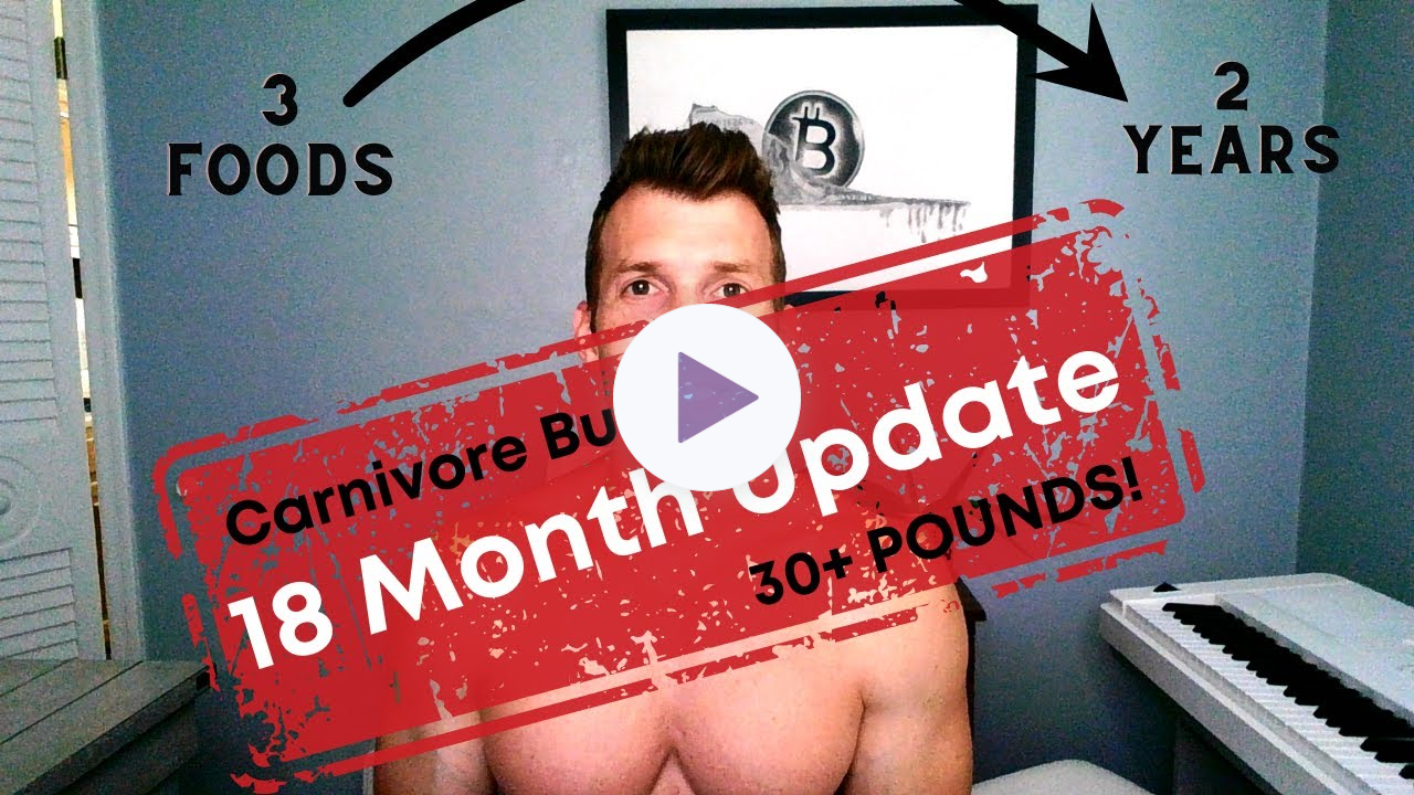 18-Month Carnivore Bulk Results (and what's next)