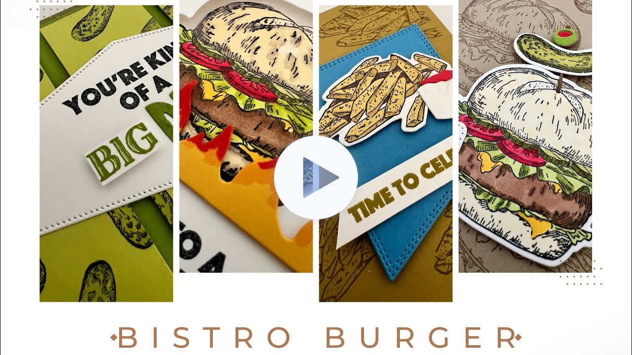 Stampin' UP Bistro Burger Card Making Class: Get the Class Kit FREE with a purchase during May 2024