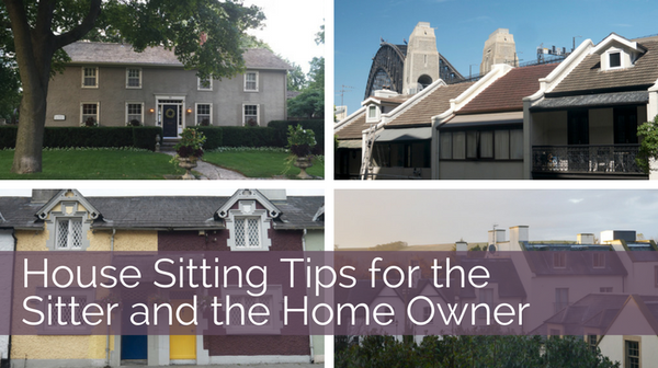 House Sitting Tips for House Sitters and Home Owners