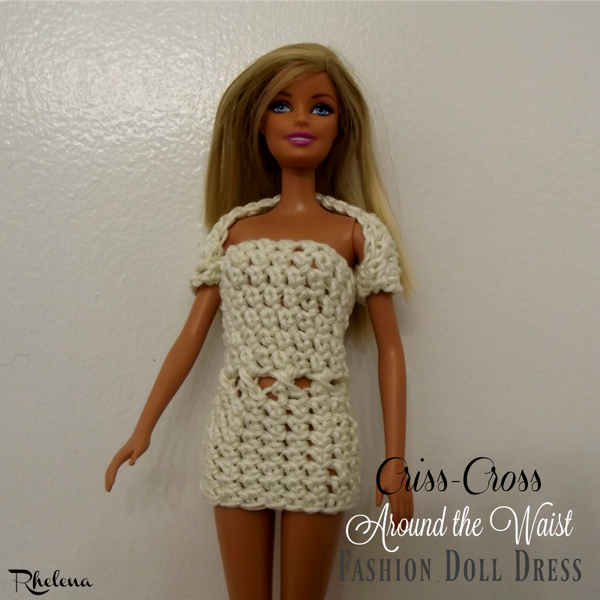 Criss-Cross Around the Waist Fashion Doll Dress ~ FREE Crochet Pattern