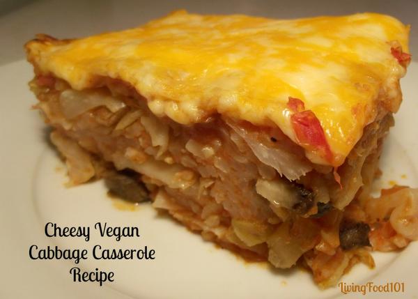 Cheesy Vegan Cabbage Casserole  Recipe