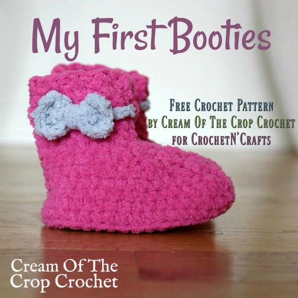 My First Booties ~ FREE Crochet Pattern by Cream Of The Crop Crochet for CrochetN'Crafts