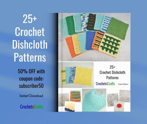 25+ Crochet Dishcloth Patterns