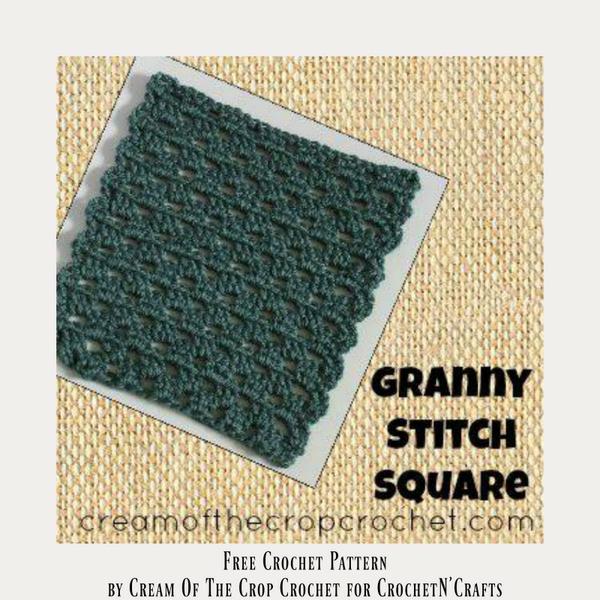 Granny Stitch Square ~ FREE Crochet Pattern by Cream Of The Crop Crochet