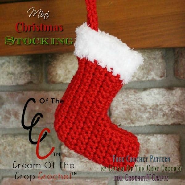 Mini Christmas Stocking by Cream Of The Crop Crochet for CrochetN'Crafts