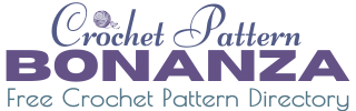 Crochet Pattern Bonanza ~ A FREE Crochet Pattern Directory