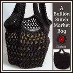 A Bullion Stitch Market Bag ~ FREE Crochet Pattern