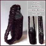 Easy Breezy Water Bottle Holder ~ FREE Crochet Pattern