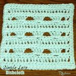 Simple Lace Dishcloth ~ FREE Crochet Pattern
