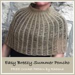 Easy Breezy Summer Poncho ~ FREE Crochet Pattern