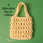 A Bullion Stitch Bag for Children ~ FREE Crochet Pattern
