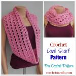 Crochet Cowl Scarf Pattern