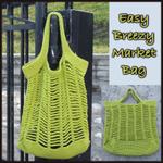 Easy Breezy Market Bag ~ FREE Crochet Pattern