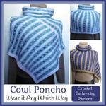 Cowl Poncho ~ FREE Crochet Pattern