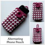Alternating Phone Pouch ~ FREE Crochet Pattern