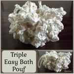 Triple Easy Bath Pouf ~ FREE Crochet Pattern