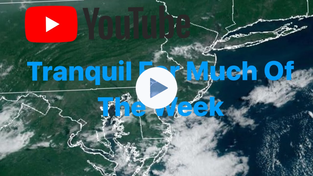 Tranquil For Much Of The Week