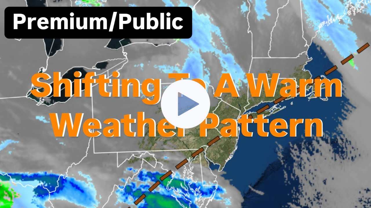 Shifting To A Warm Weather Pattern