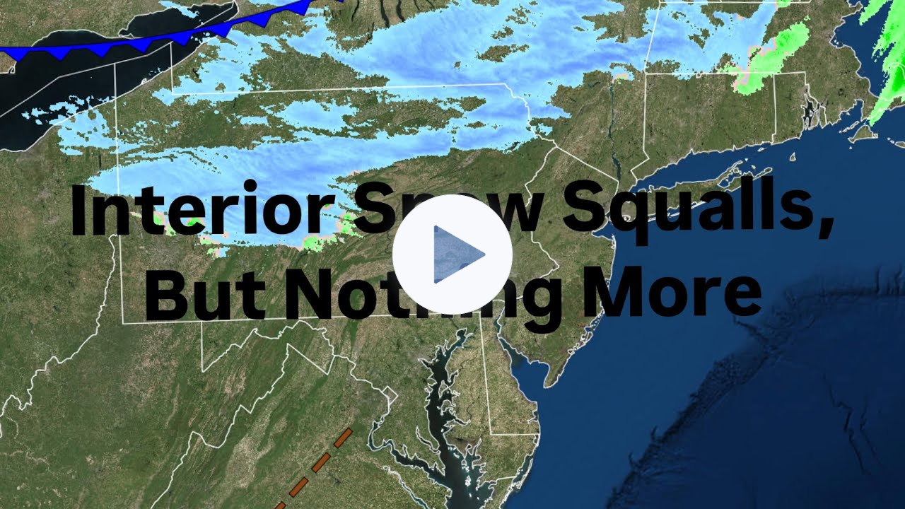 Interior Snow Squalls, But Nothing More