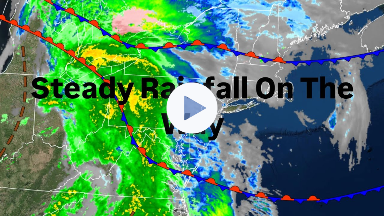 Steady Rainfall On The Way